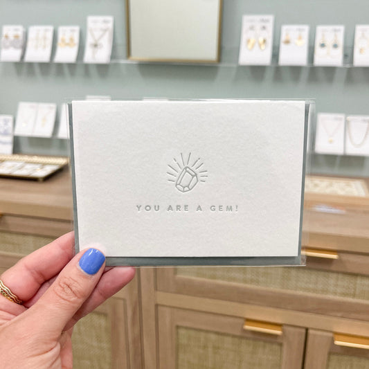 Letterpress Card - You Are A Gem